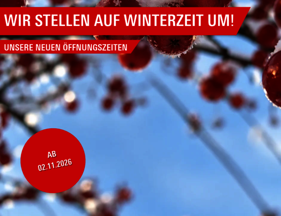 Winterliche Grafik mit schneebedeckten roten Beeren und Informationen zu den bauwelt Winteröffnungszeiten ab dem 2. November 2026 sowie Hinweisen zu Samstagsöffnungszeiten und Schautagen.